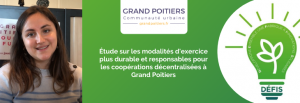 Etude sur les modalités d’exercice plus durables et responsables pour les coopérations décentralisées au Grand Poitiers