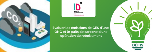 Evaluer les émissions de GES d’une ONG et le puits de carbone d’une opération de reboisement